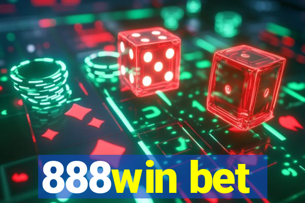 888win bet